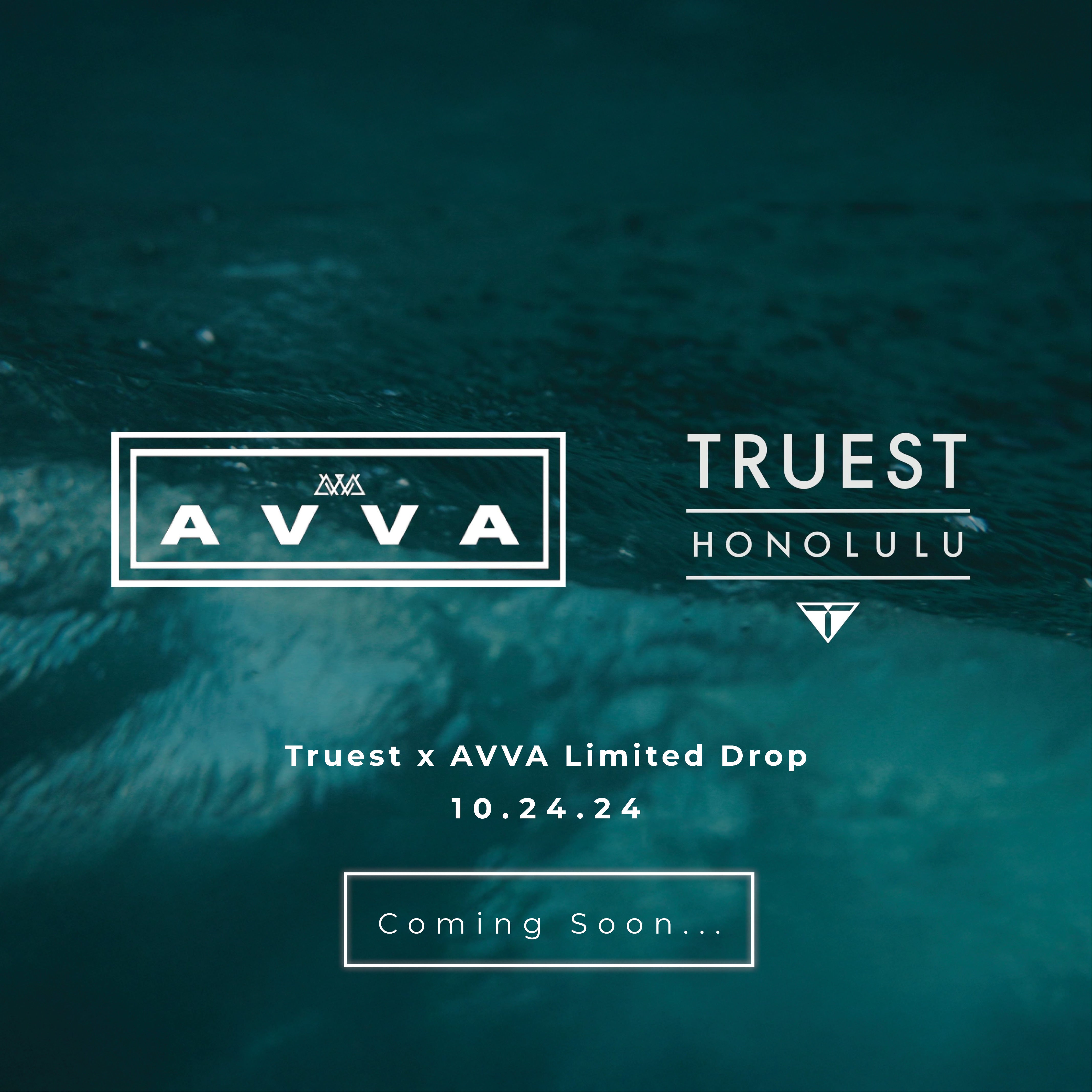 Who is Truest Hawaii? A New Drop and a Fresh Collab with AVVA